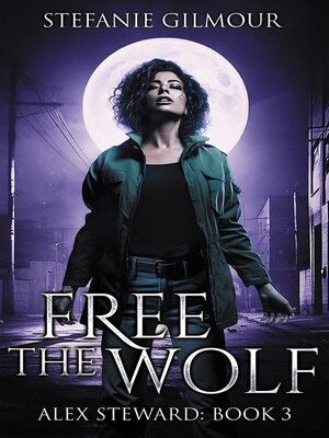 cover image of Free the Wolf
